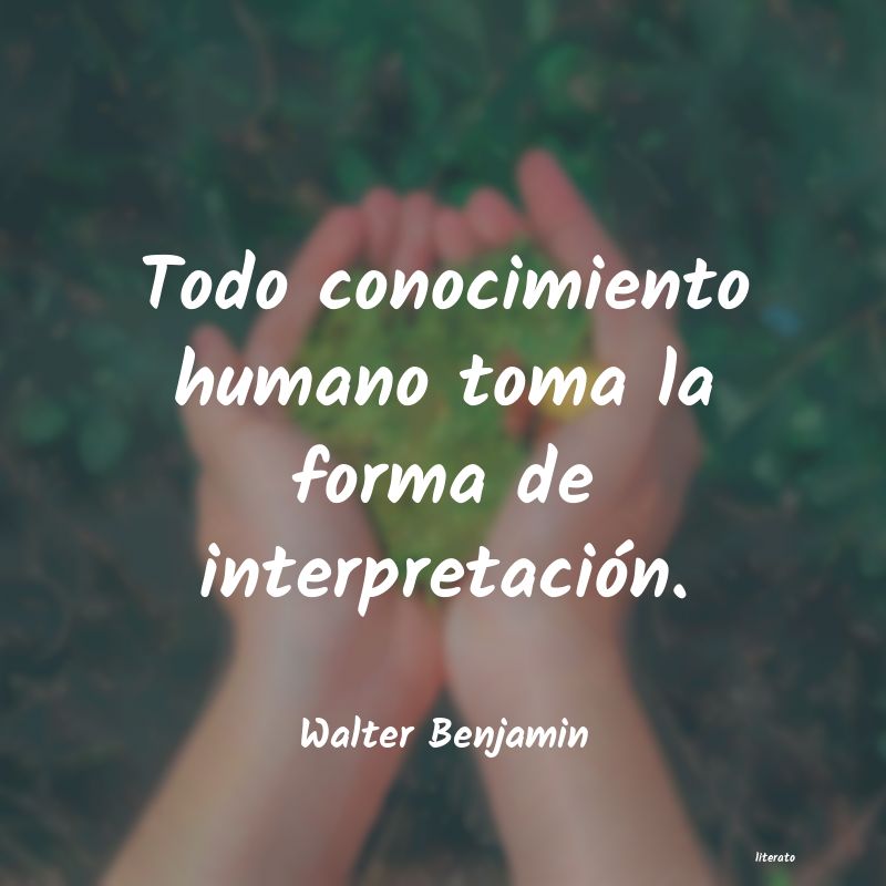 Frases de Walter Benjamin