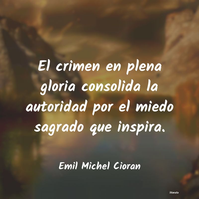 Frases de Emil Michel Cioran