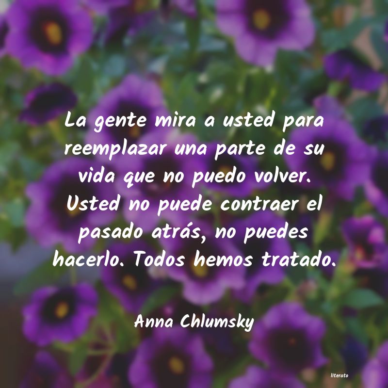 Frases de Anna Chlumsky