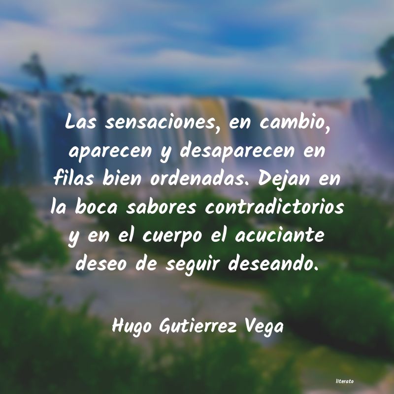 Frases de Hugo Gutierrez Vega