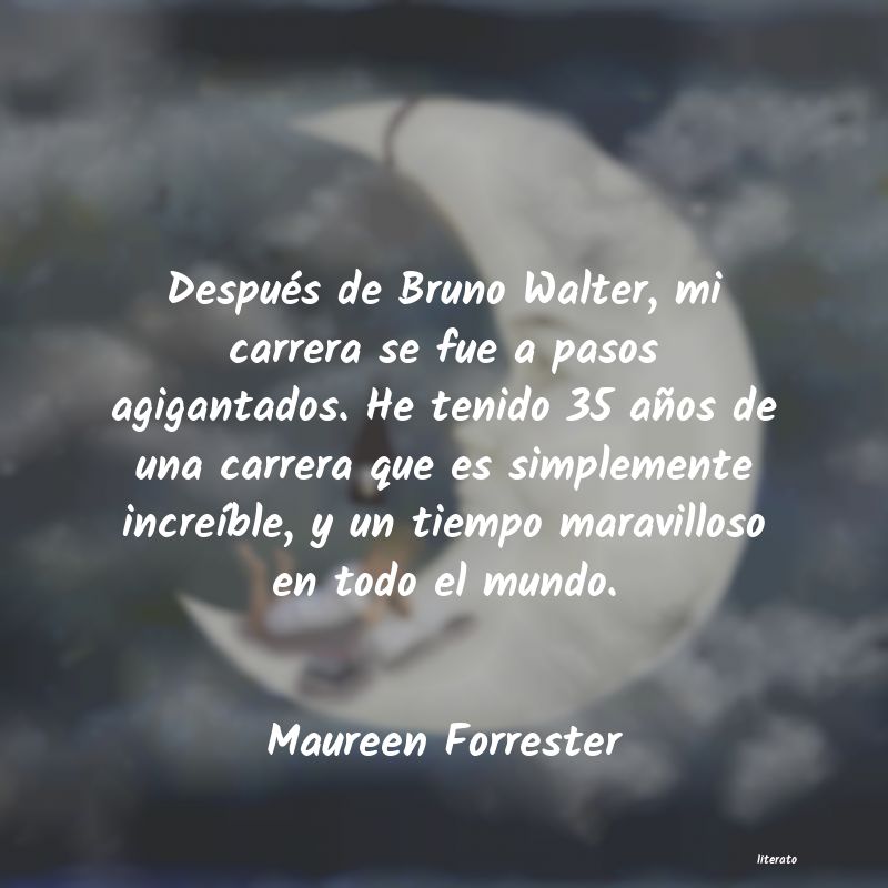 frases de Maureen Forrester