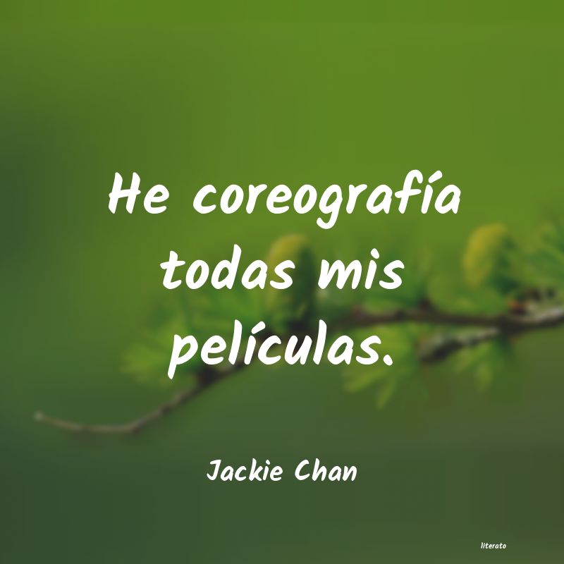 frases de Jackie Chan