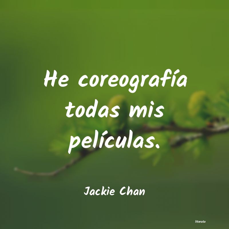 Frases de Jackie Chan