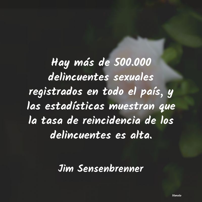 Frases de Jim Sensenbrenner