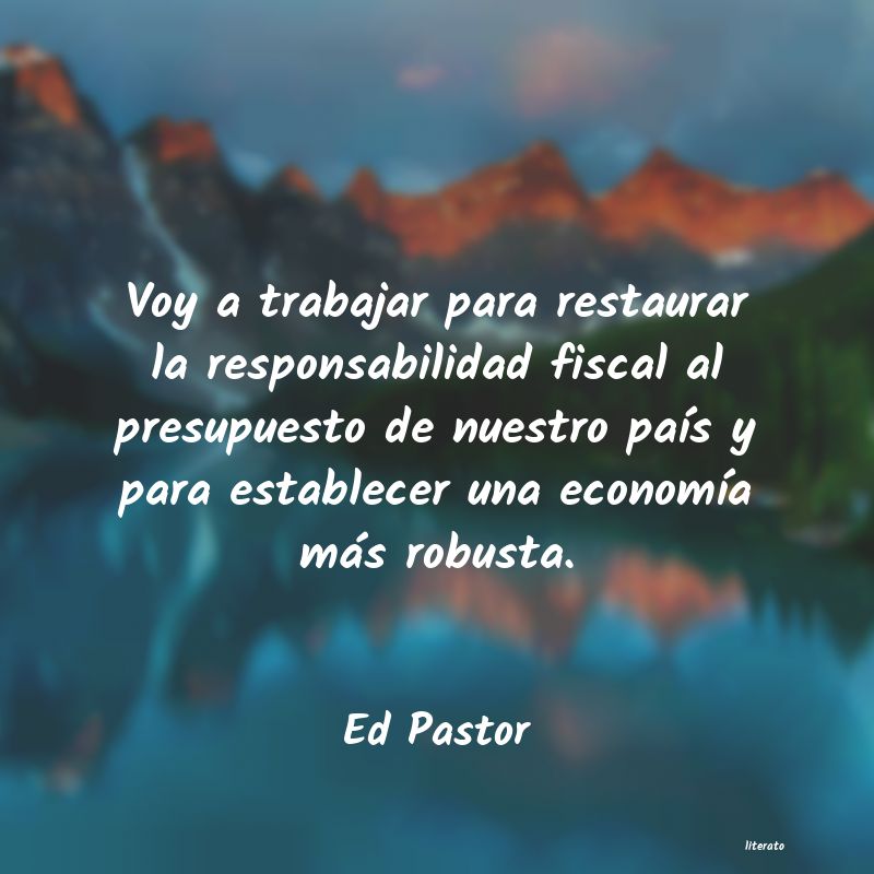 frases de Ed Pastor
