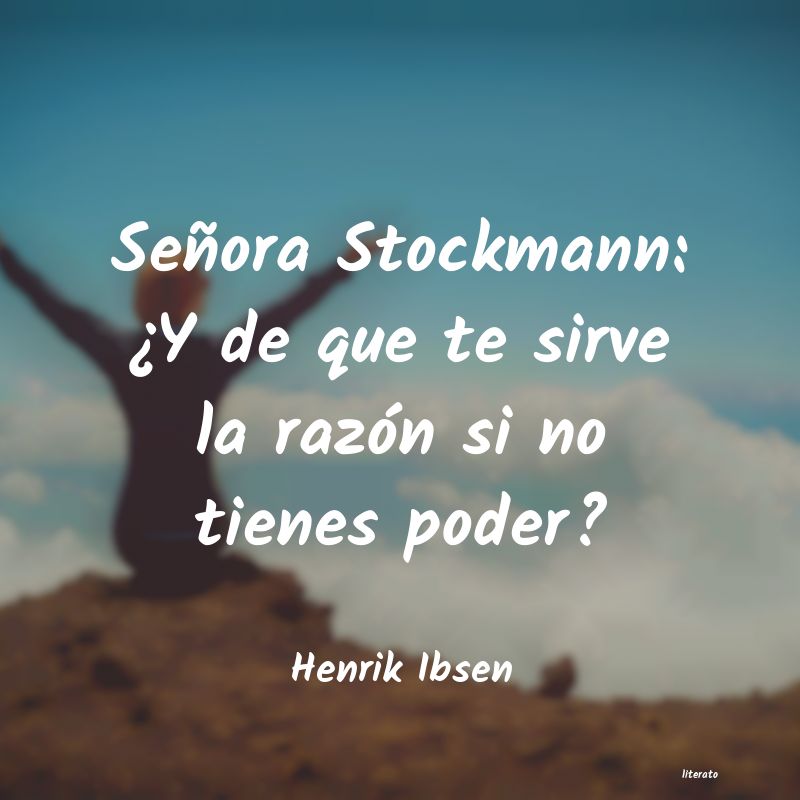 Frases de Henrik Ibsen