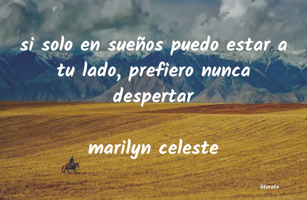 Frases de marilyn celeste