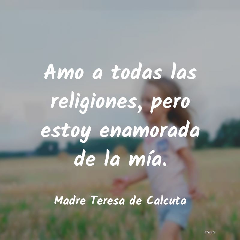 Frases de Madre Teresa de Calcuta