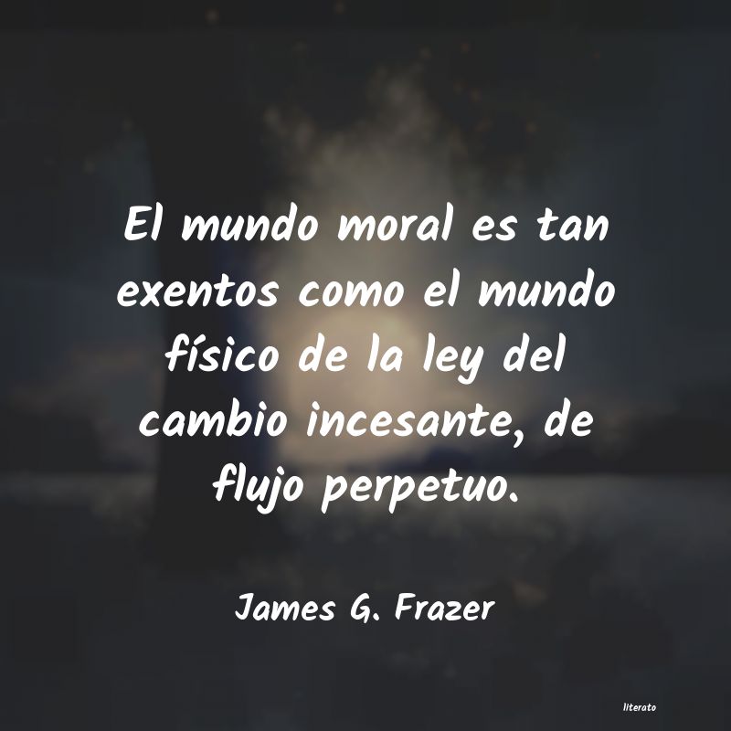 Frases de James G. Frazer