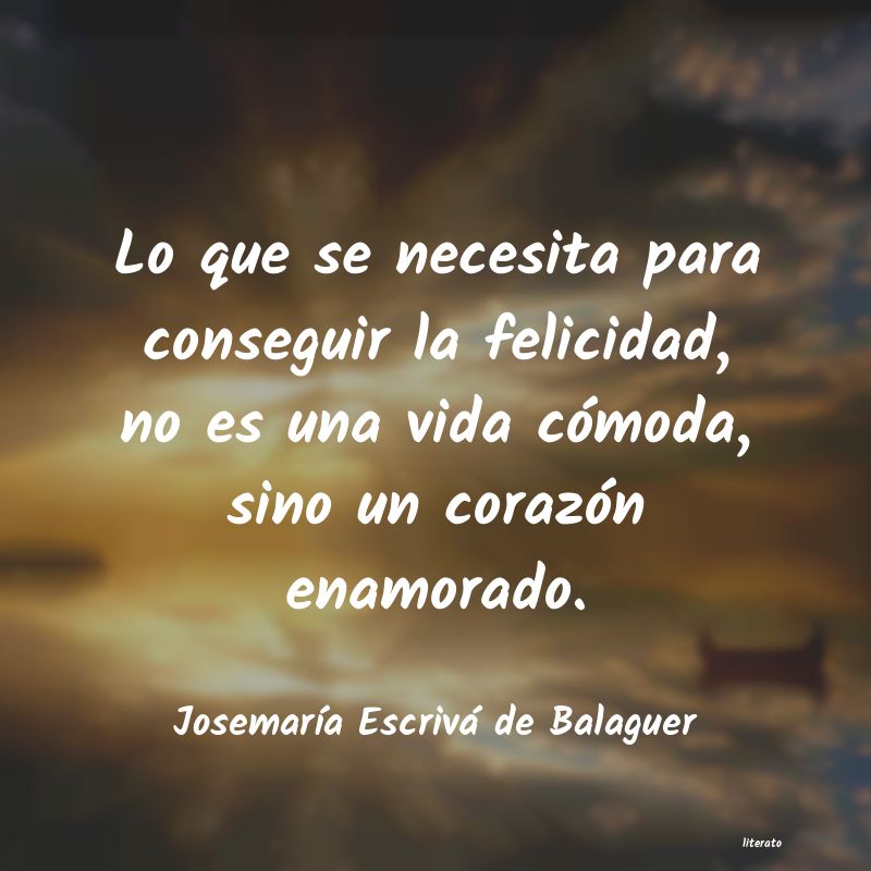 Frases de Josemaría Escrivá de Balaguer