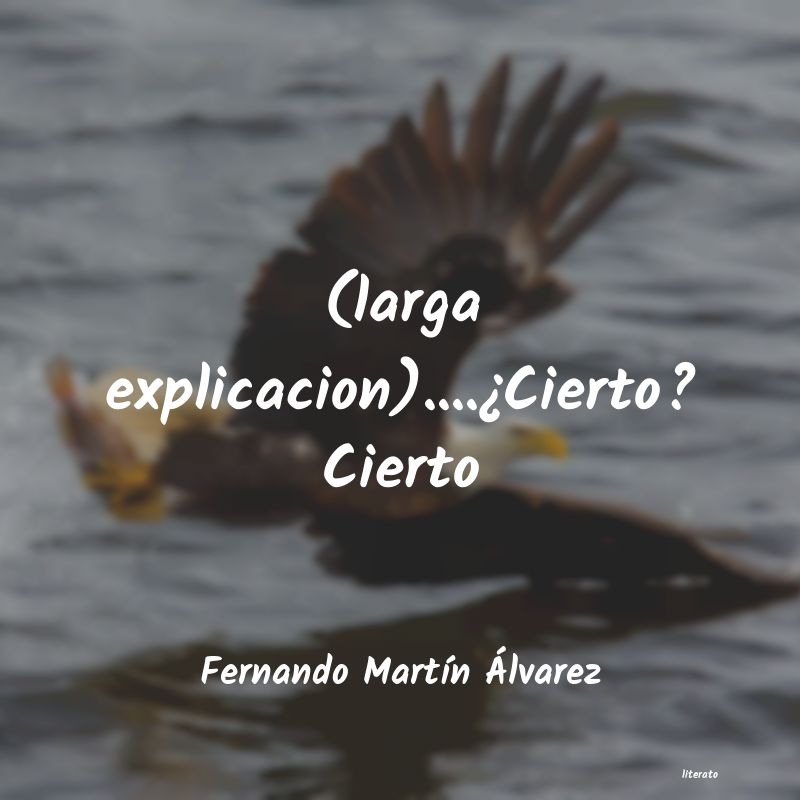frases de Fernando MartÃn Ãlvarez
