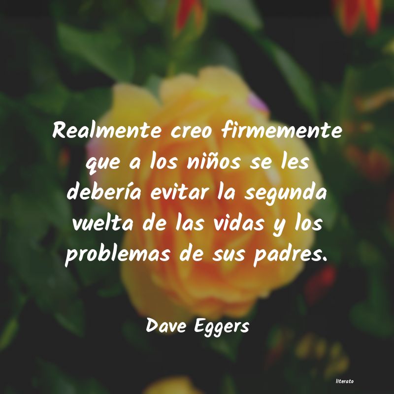 Frases de Dave Eggers