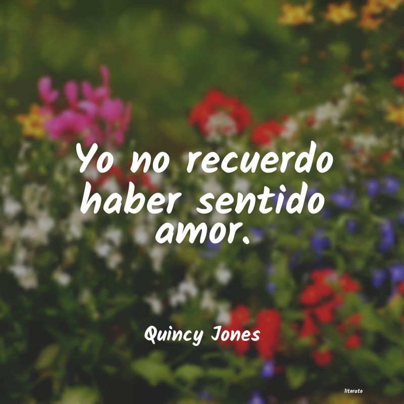 Frases de Quincy Jones