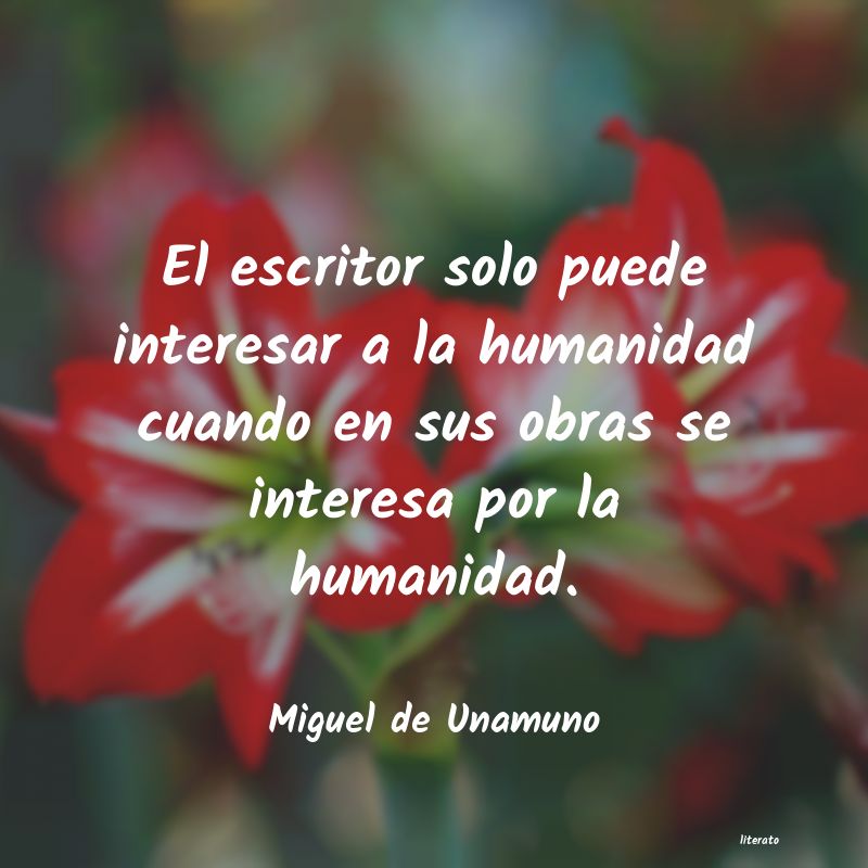 Frases de Miguel de Unamuno