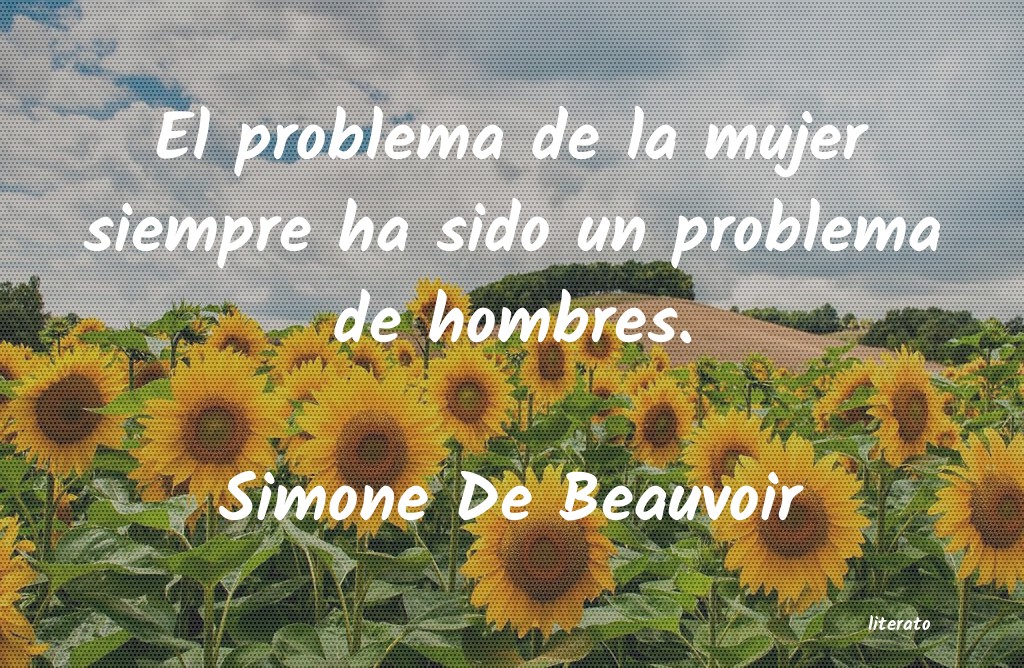 Frases de Simone De Beauvoir