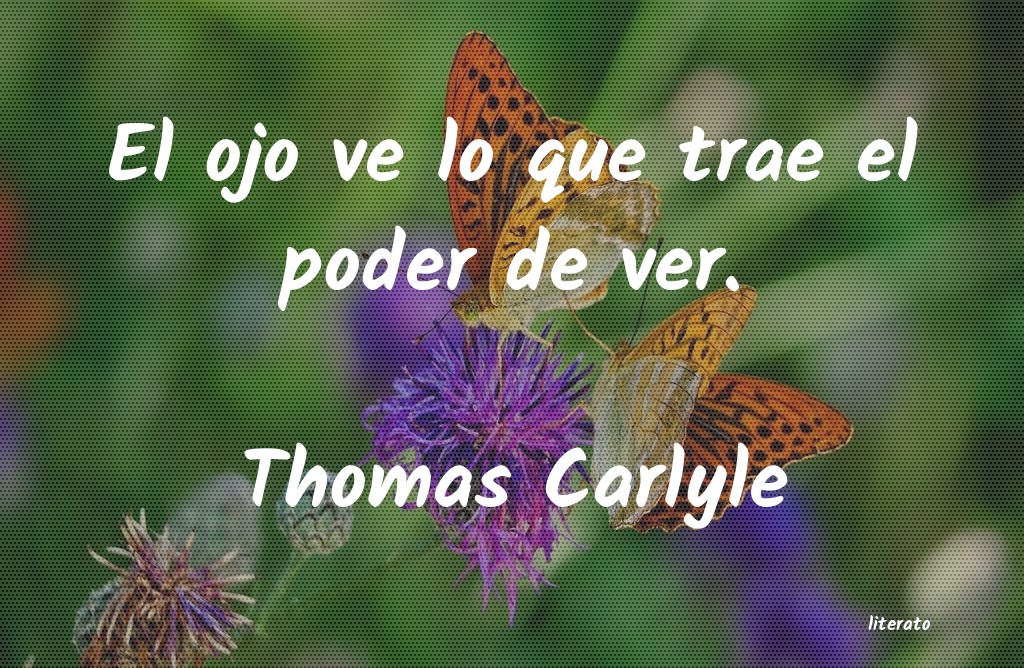 Frases de Thomas Carlyle