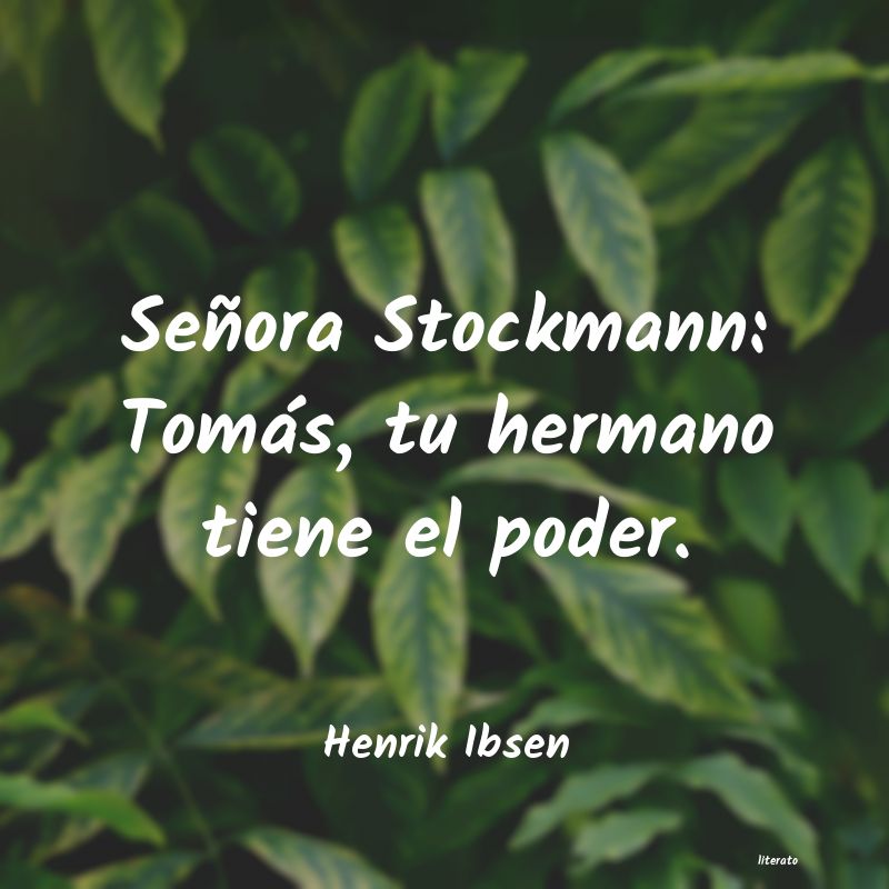 Frases de Henrik Ibsen