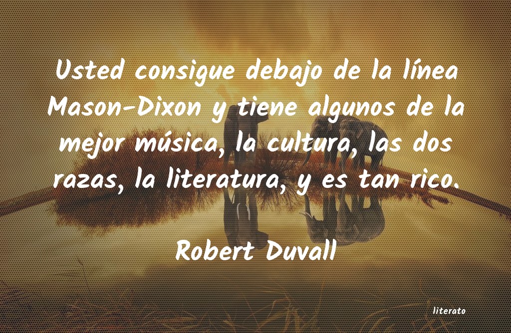 frases de Robert Duvall