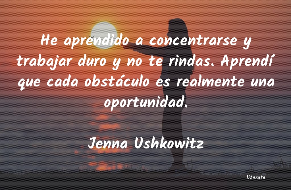 Frases de Jenna Ushkowitz