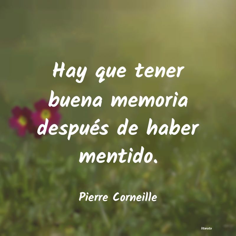 Frases de Pierre Corneille