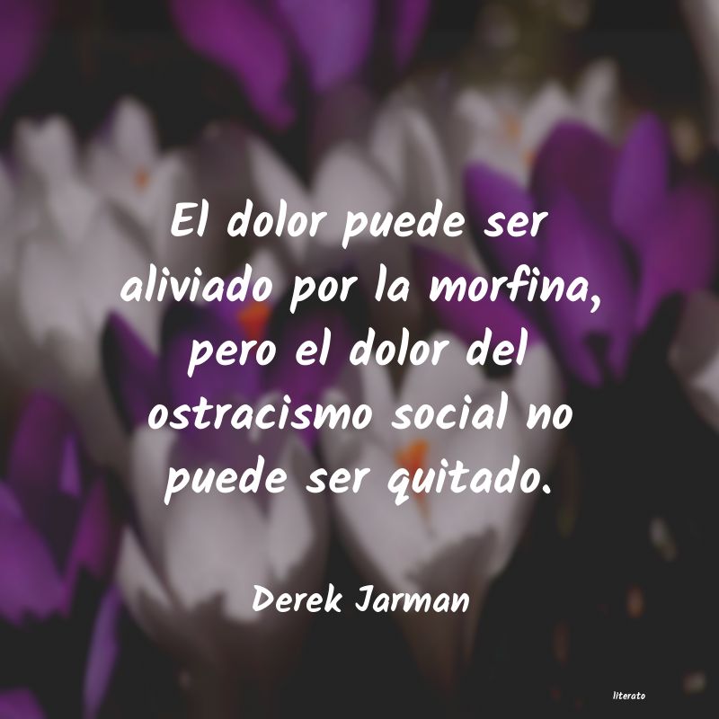 Frases de Derek Jarman