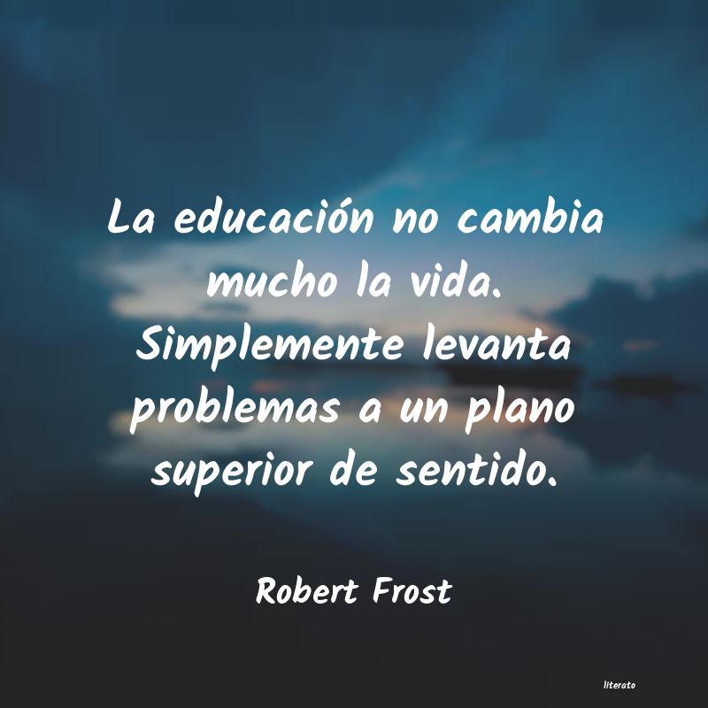 frases de Robert Frost