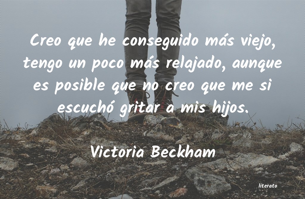 frases de Victoria Beckham