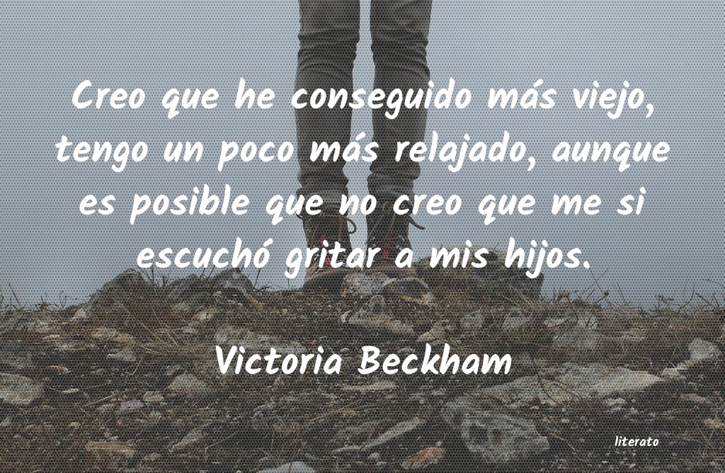 Frases de Victoria Beckham