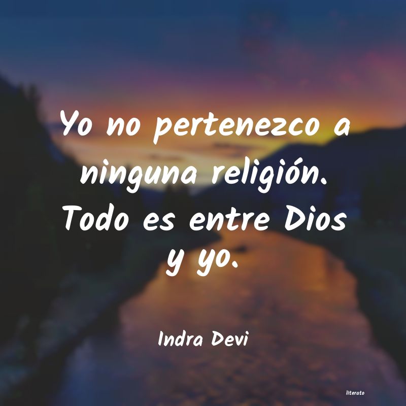 frases de Indra Devi