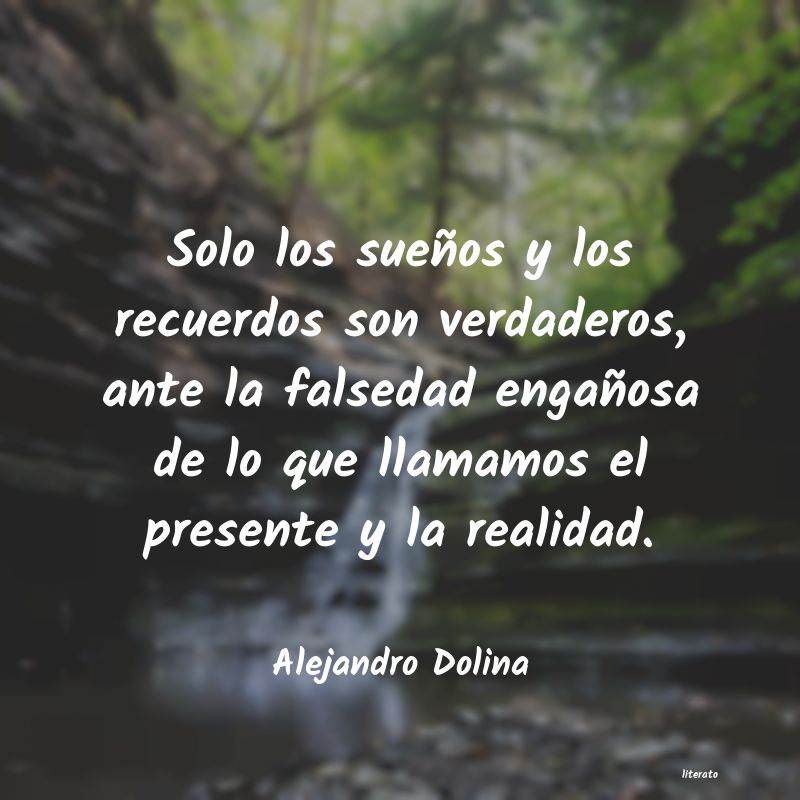 Frases de Alejandro Dolina