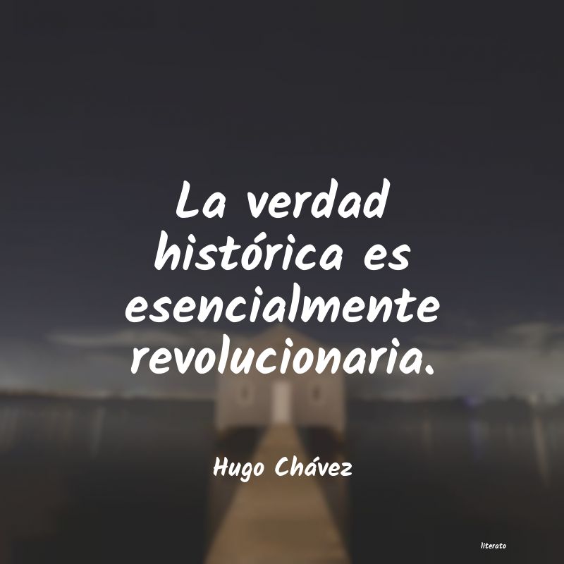 Frases de Hugo Chávez