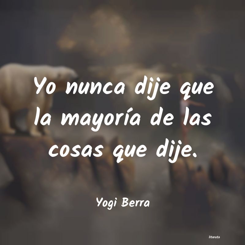 Frases de Yogi Berra