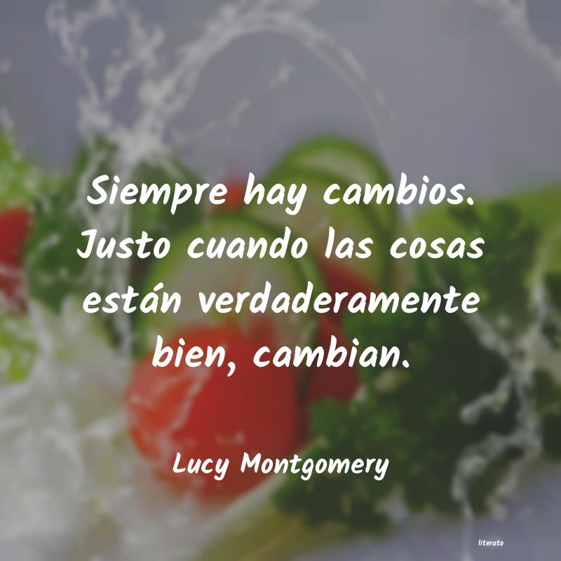 Frases de Lucy Montgomery