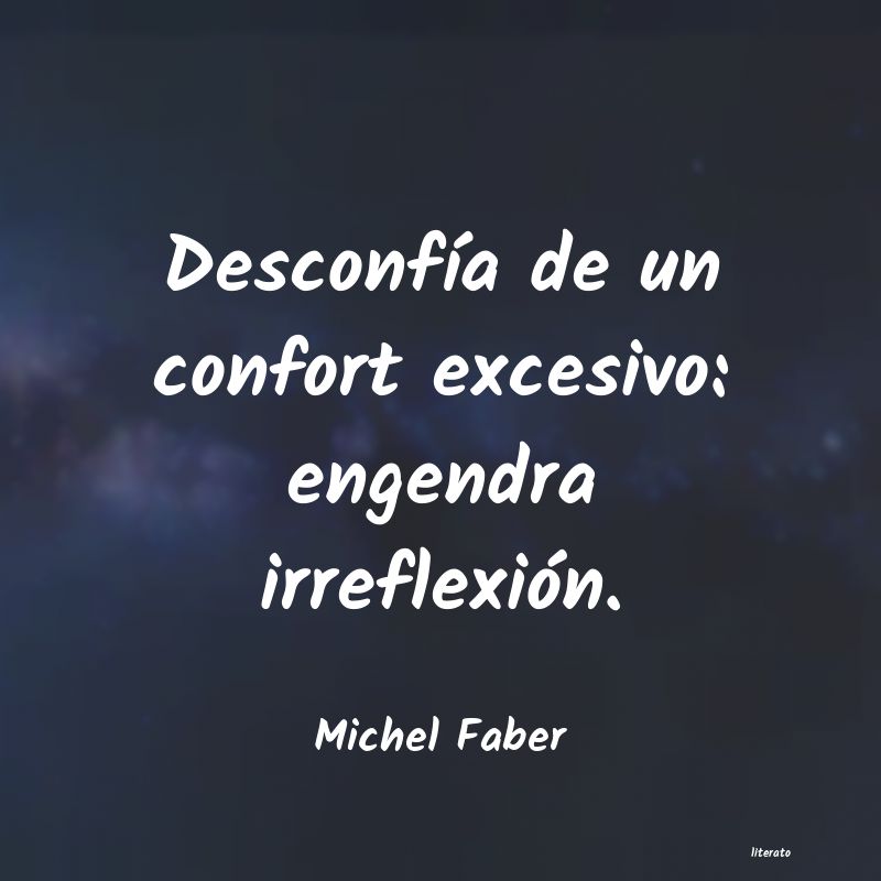 Frases de Michel Faber