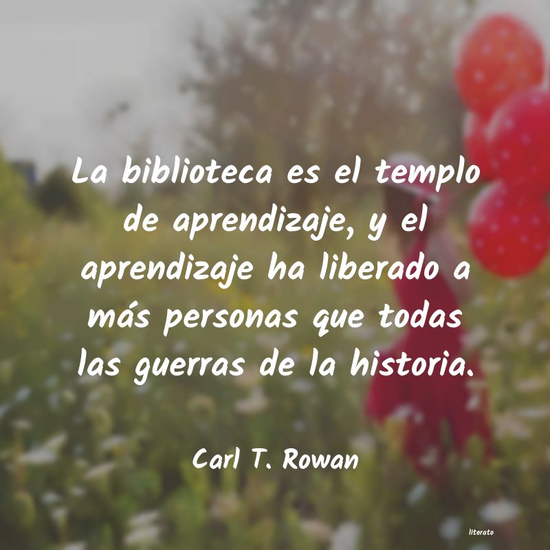 frases de Carl T. Rowan