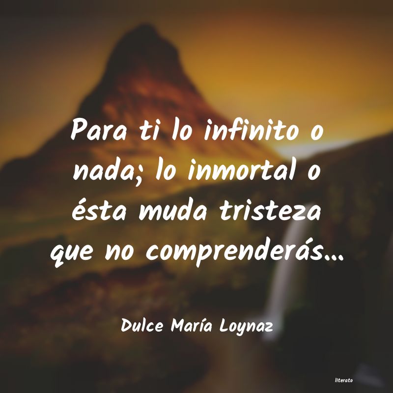 frases de Dulce MarÃa Loynaz