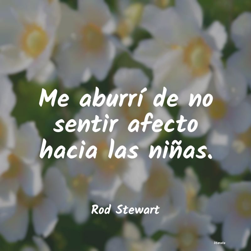 frases de Rod Stewart