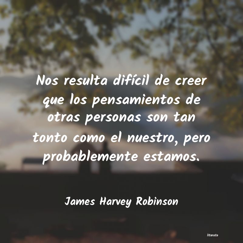 frases de James Harvey Robinson