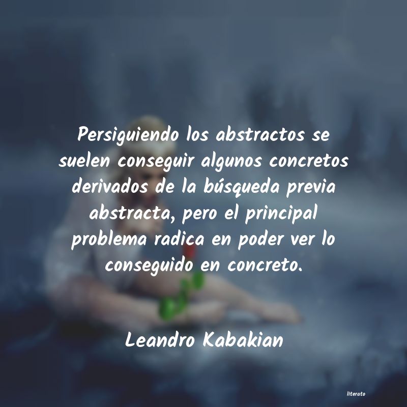 Frases de Leandro Kabakian