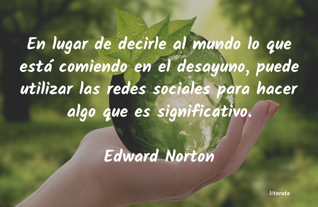 frases de Edward Norton