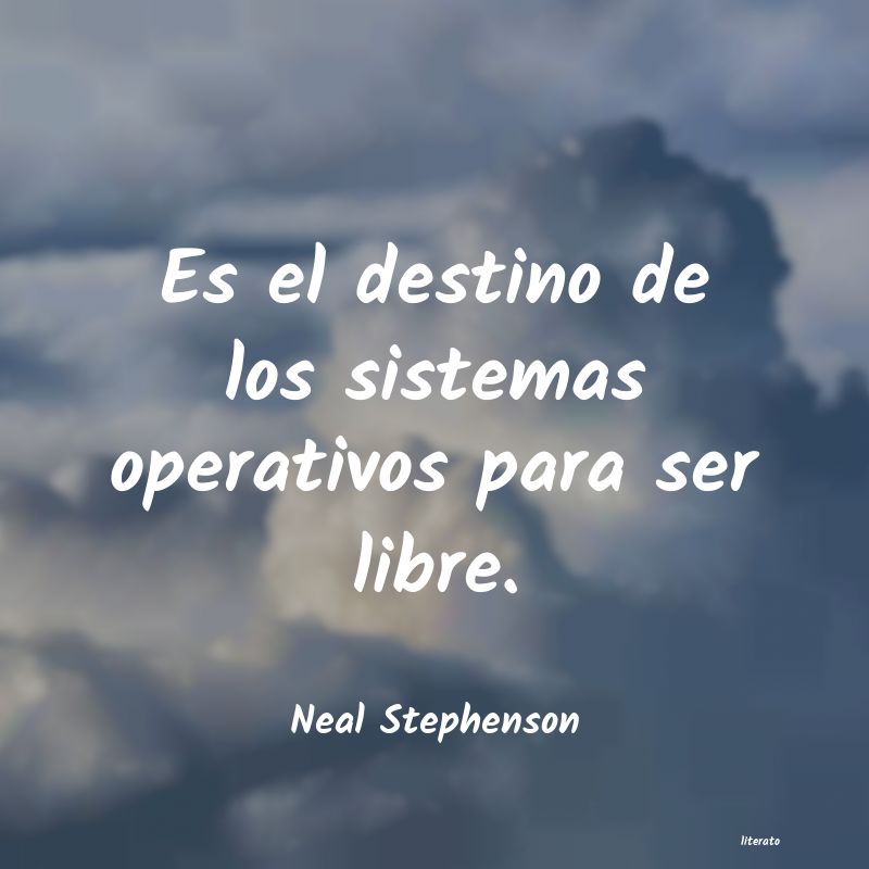 Frases de Neal Stephenson