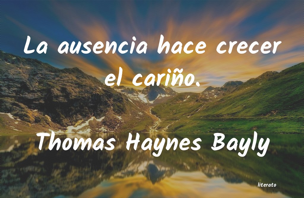 Frases de Thomas Haynes Bayly