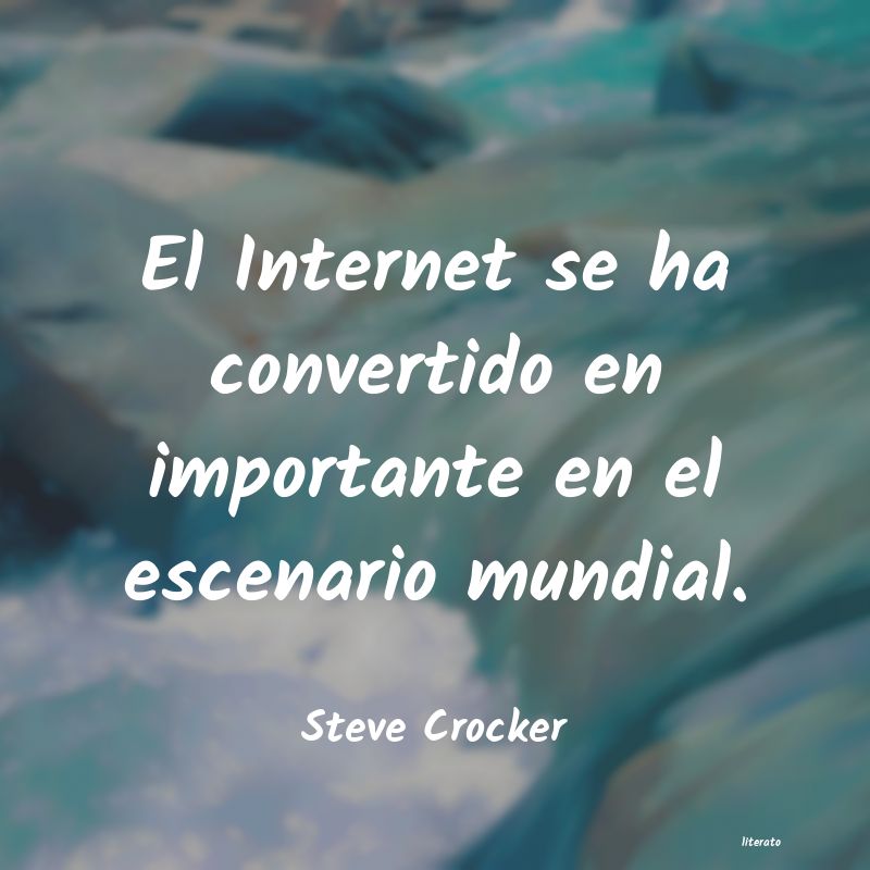 Frases de Steve Crocker