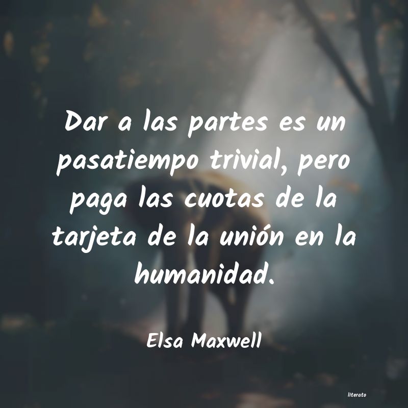 Frases de Elsa Maxwell