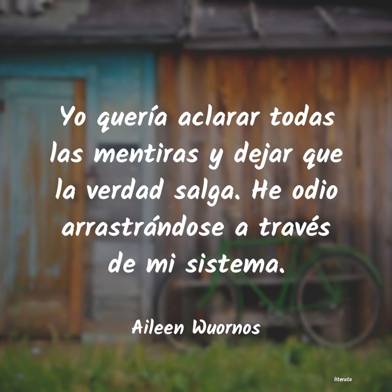 frases de Aileen Wuornos