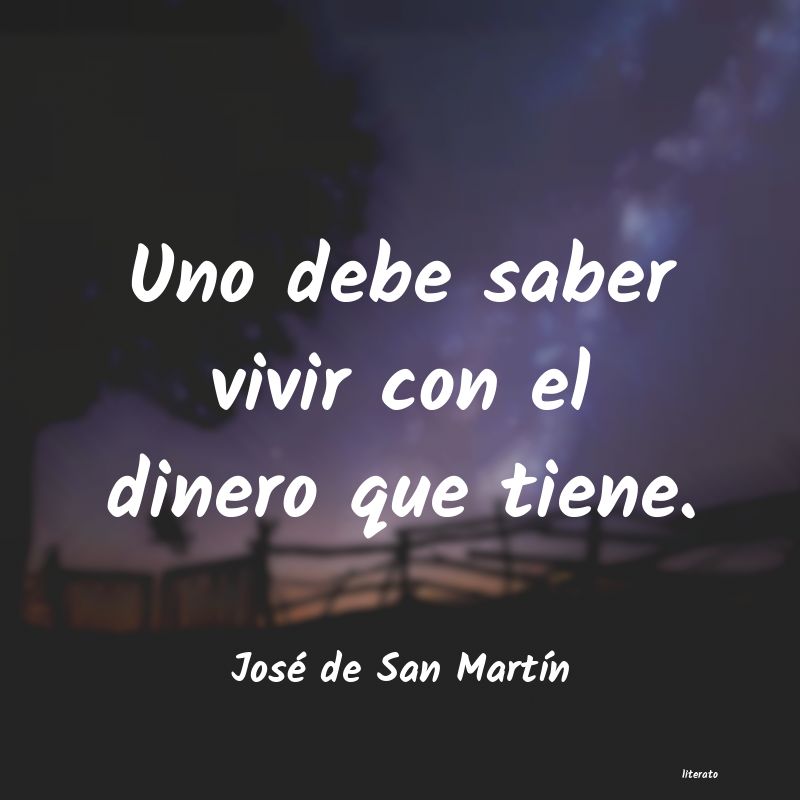 frases de José de San MartÃn