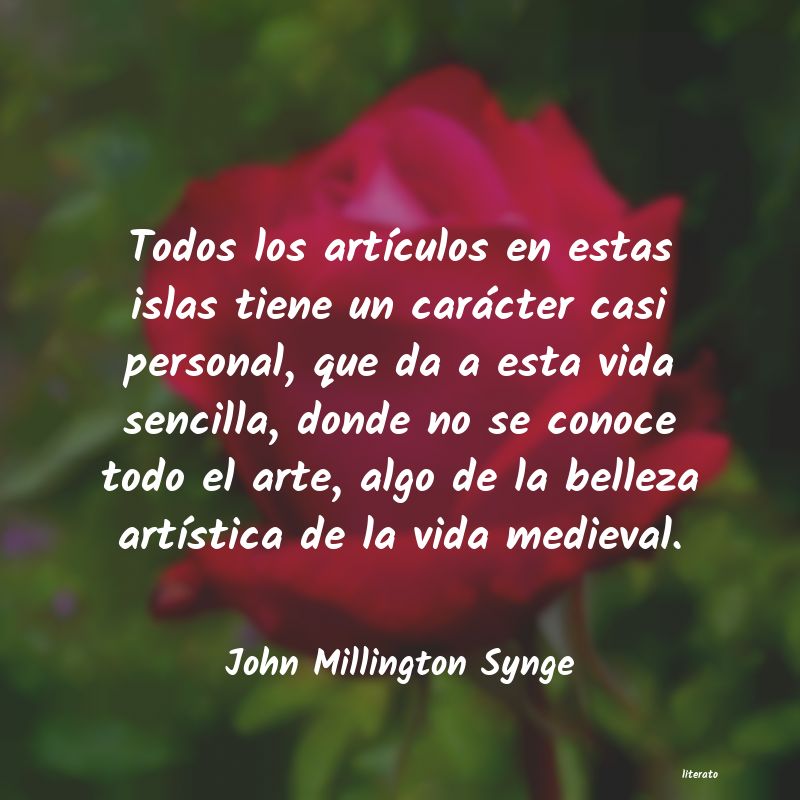 Frases de John Millington Synge