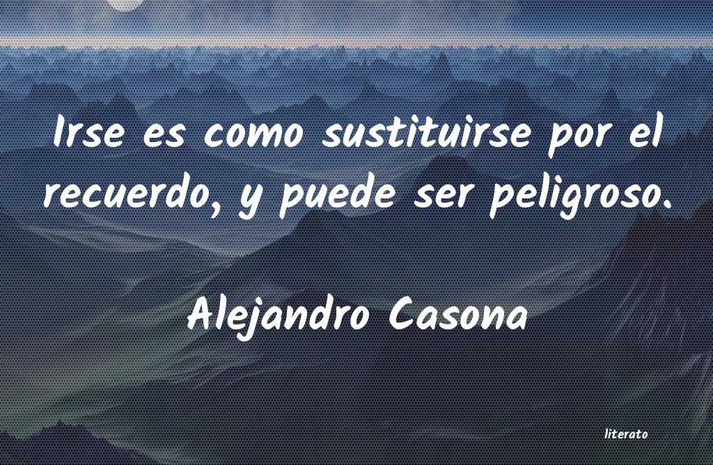 Frases de Alejandro Casona