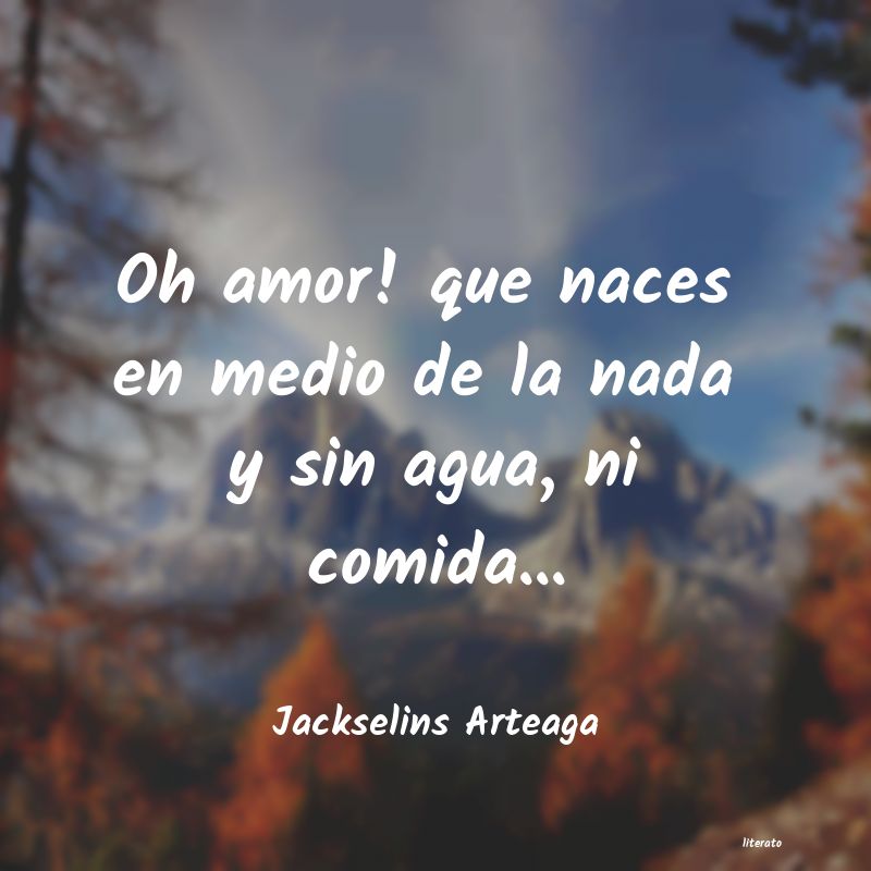 Frases de Jackselins Arteaga