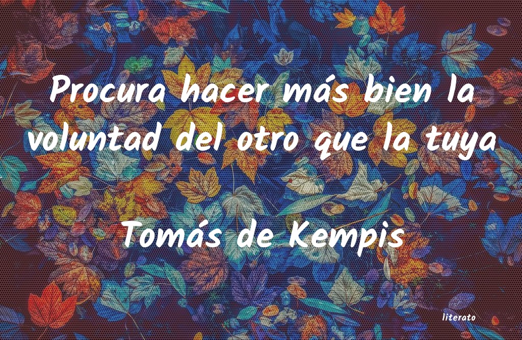 Frases de Tomás de Kempis